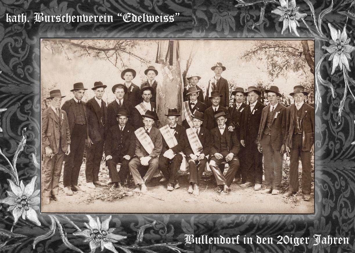 Ansichtskarte mit kath. Burschenvereins-Gruppe "Edelweiss" Bullendorf in den 1920iger J.