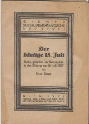  1 Broschüre "Der blutige 15. Juli", 1927
