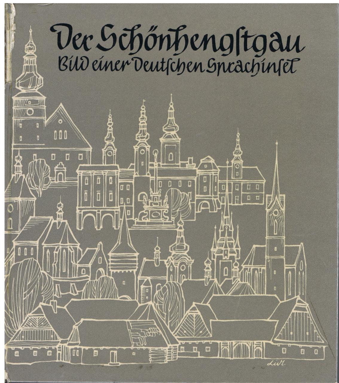 Heimatbuch, Der Schönhengstgau Bild einer deutschen Sprachinsel, 1962