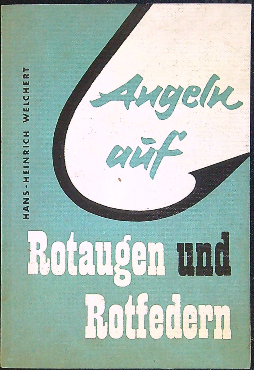 Angeln auf Rotaugen und Rotfedern